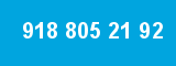 918 805 21 92 918 805 21 92